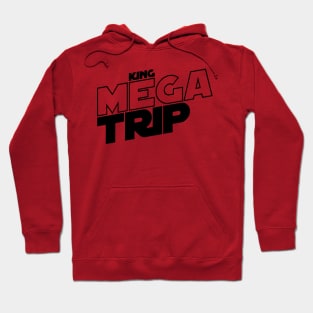 King Megatrip x Force Hoodie